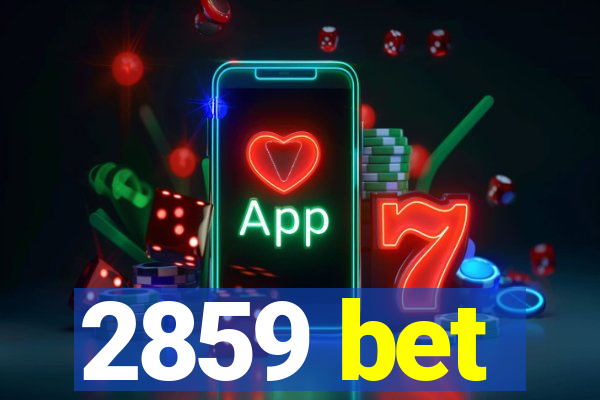 2859 bet